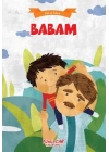Babam - Ben Ve Ailem