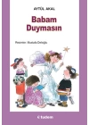 Babam Duymasın