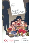 Babam Sağ Olsun