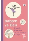 Babam ve Ben (Ciltli)