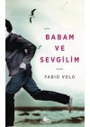 Babam ve Sevgilim