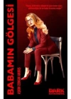 Babamın Gölgesi