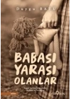 Babası Yarası Olanlar