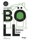 Babasız Evler