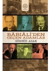 Babıali’den Geçen Adamlar