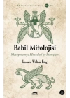Babil Mitolojisi - Mezopotamya Efsaneleri ve İnanışları - Mitolojik Kitaplar Dizisi 2