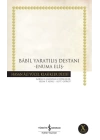 Babil Yaratılış Destanı - Hasan Ali Yücel Klasikleri