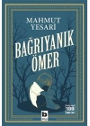 Bağrıyanık Ömer
