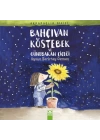 Bahçıvan Köstebek ve Günebakan Çiçeği