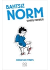 Bahtsız Norm 2. Cilt - Tahriş Edebilir