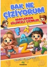 Bak Ne Çiziyorum - Harflerden Eğlenceli Çizimler