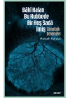 Baki Kalan Bu Kubbede Bir Hoş Sada İmiş Etimolojik Denemeler