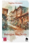 Baktığım Her Yerde