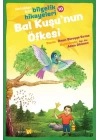 Bal Kuşunun Öfkesi - Çocuklar İçin Bilgelik Hikayeleri 10