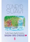 Baldan Tatlı Öyküler 3