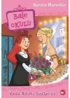 Bale Okulu 10-Veda Adımı Gösterisi