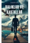 Balıklar Ve Kartallar