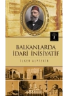 Balkanlarda İdari İnsiyatif