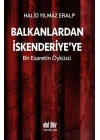 Balkanlardan İskenderiyeye Bir Esaretin Öyküsü