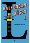 Balkondan Düşen L