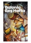 Balonla Beş Hafta