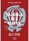 Balonla Beş Hafta (Kısaltılmış Metin)
