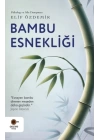 Bambu Esnekliği