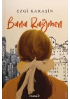 Bana Rağmen