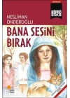 Bana Sesini Bırak