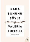 Bana Sonunu Söyle