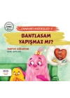 Bantlasam Yapışmaz Mı? - Canavar Kardeşler 5