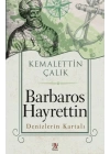 Barbaros Hayrettin Denizlerin Kartalı