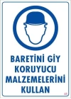 Baret Giy Uyarı Levhası 25x35 KOD:48