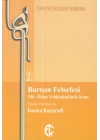 Barışın Felsefesi -  200. Ölüm Yıldönümünde Kant
