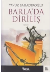 Barla’da Diriliş