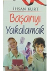 Başarıyı Yakalamak