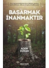 Başarmak İnanmaktır
