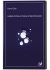 Başıma İsyanlar Yakar Ateş Böcekleri