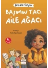 Başımın Tacı Aile Ağacı