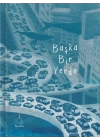 Başka Bir Yerde