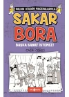 Başka Sanat İstemez - Sakar Bora 5