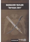Başkaldırı Yazıları - Dervişin Zikri