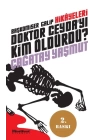 Başkomiser Galip Hikayeleri - Doktor Ceyda’yı Kim Öldürdü?