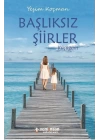 Başlıksız Şiirler