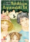 Bataklığın Kıyısındaki Ev