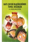 Batı Çocuk Klasiklerinde Temel Değerler