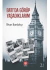 Batıda Görüp Yaşadıklarım