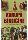 Batı Haçlı Seferlerinden Avrupa Birliğine