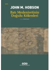 Batı Medeniyetinin Doğulu Kökenleri