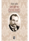 Batı Şiiri ve Tevfik Fikret -  Tevfik Fikret ve Metinlerarası İlişkiler